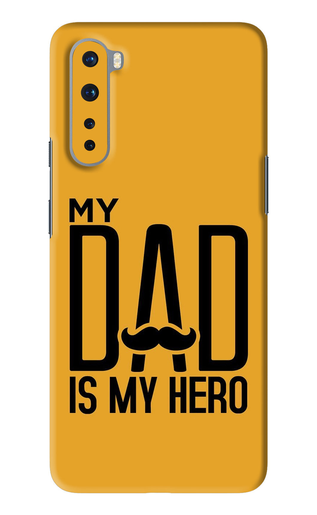 My Dad Is My Hero OnePlus Nord Back Skin Wrap