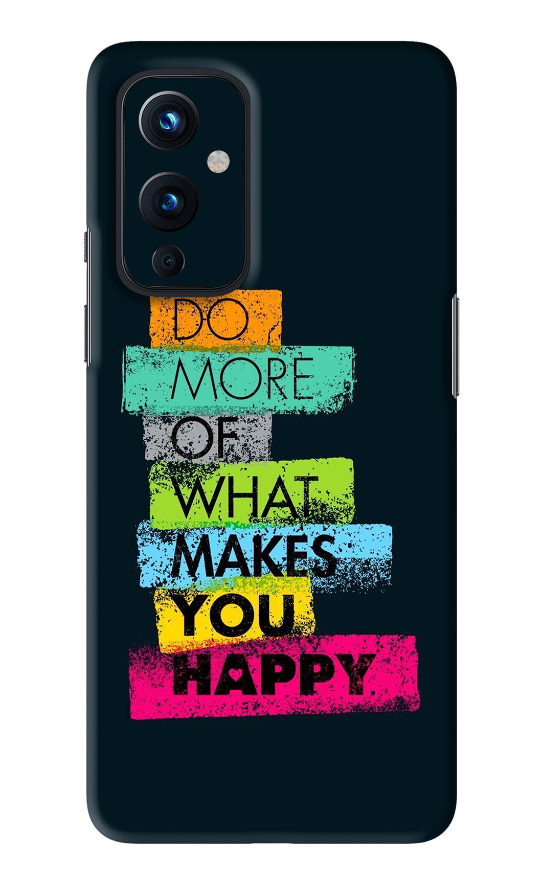 Do More Of What Makes You Happy OnePlus 9 Back Skin Wrap