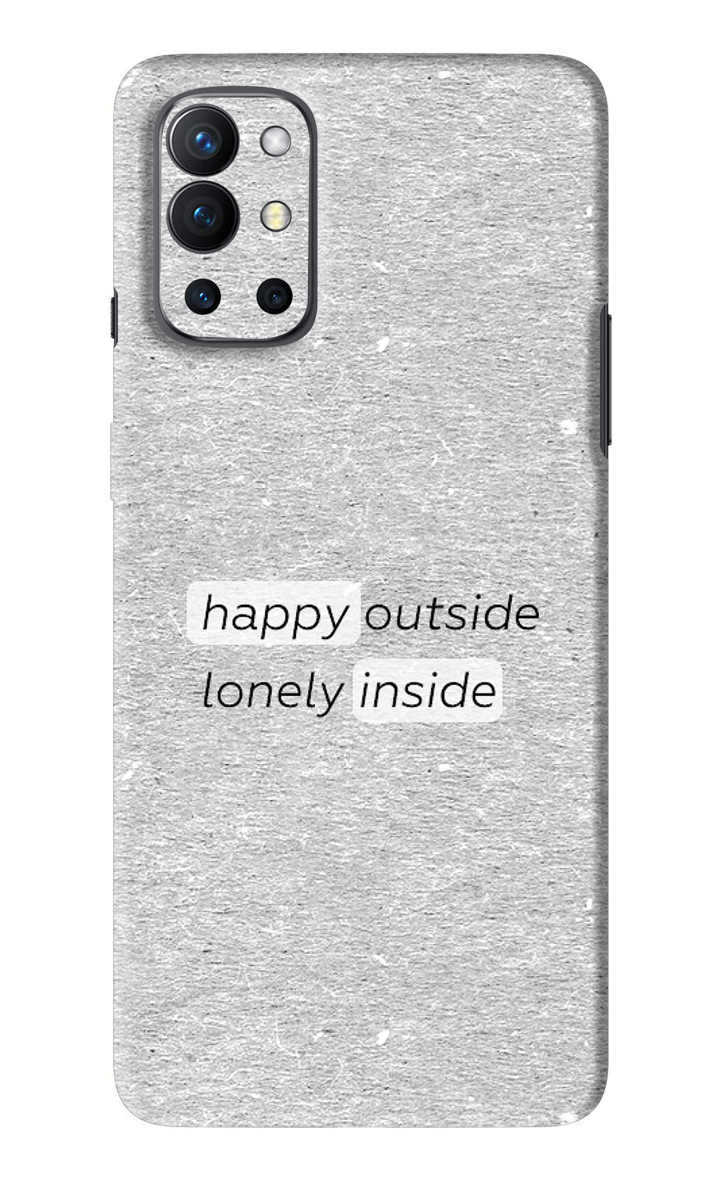 Happy Outside Lonely Inside OnePlus 9R Back Skin Wrap