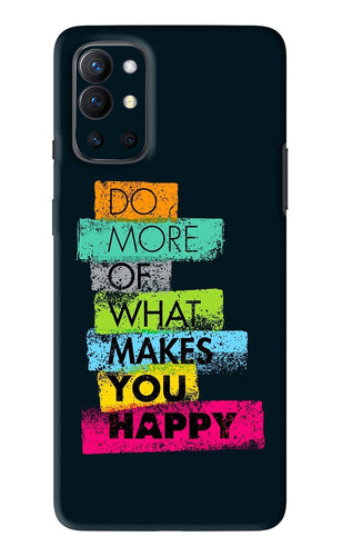 Do More Of What Makes You Happy OnePlus 9R Back Skin Wrap