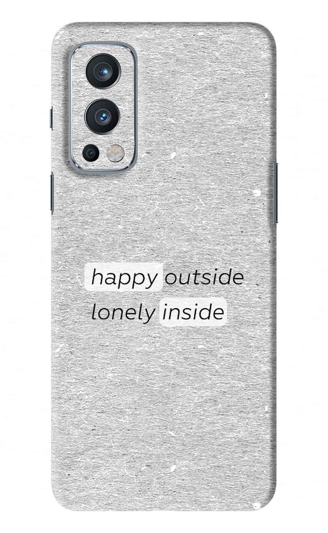 Happy Outside Lonely Inside Oneplus Nord 2 Back Skin Wrap