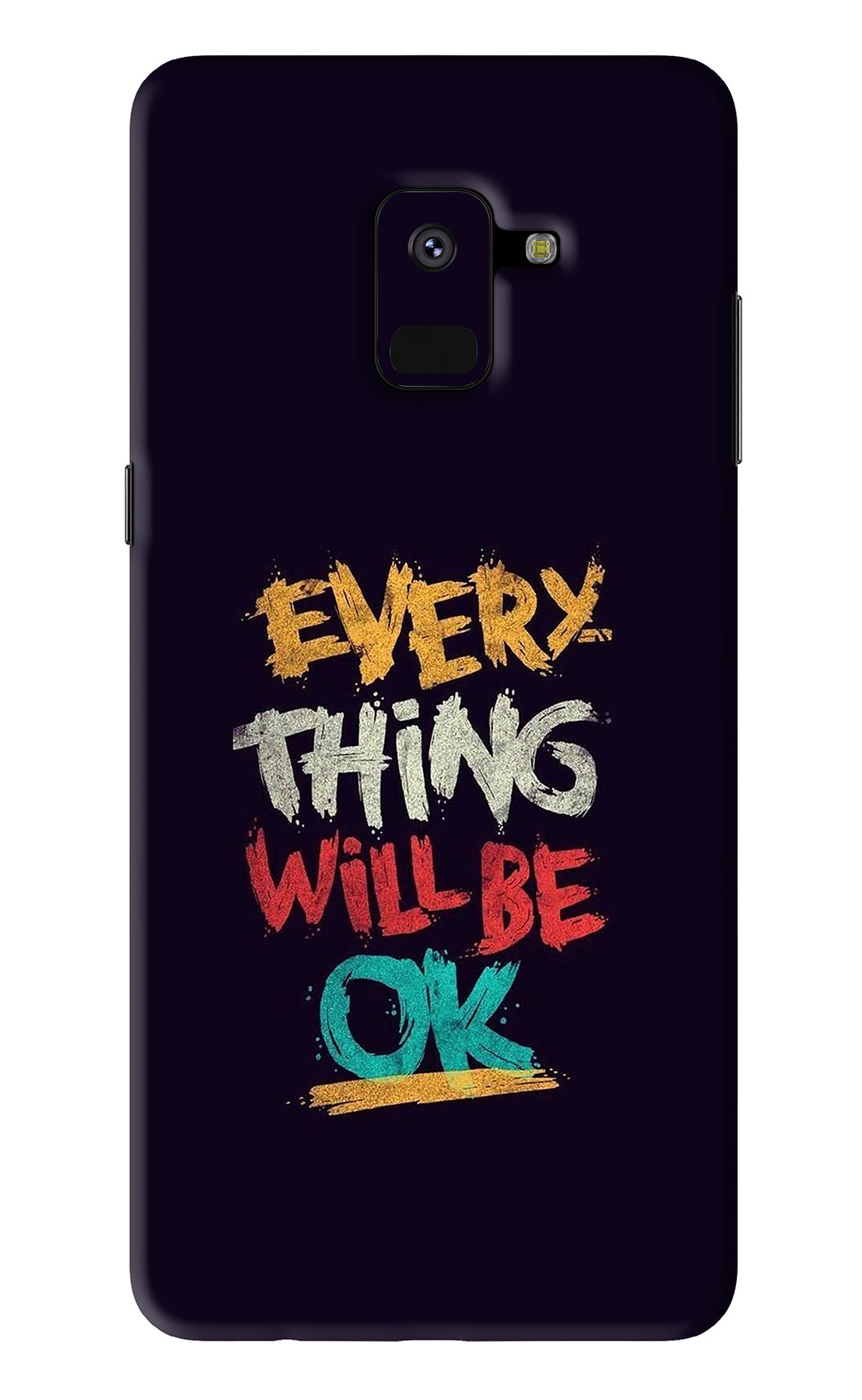 Everything Will Be Ok Samsung Galaxy A8 2018 Back Skin Wrap