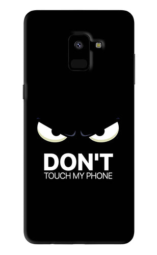 Don'T Touch My Phone Samsung Galaxy A8 2018 Back Skin Wrap