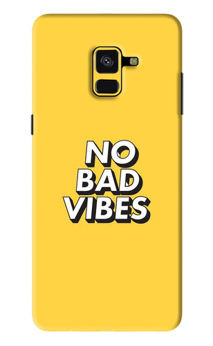 No Bad Vibes Samsung Galaxy A8 Plus Back Skin Wrap