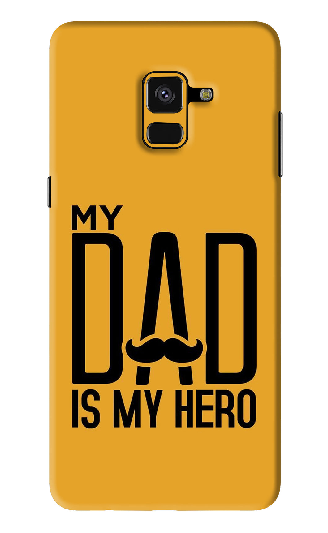 My Dad Is My Hero Samsung Galaxy A8 Plus Back Skin Wrap