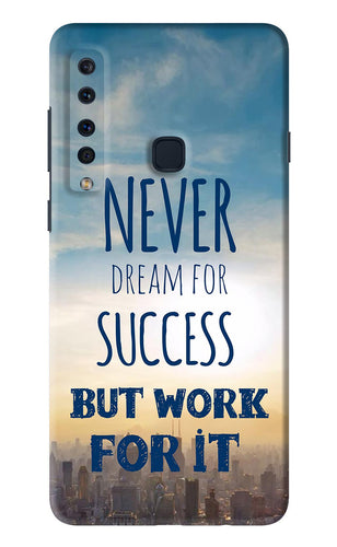 Never Dream For Success But Work For It Samsung Galaxy A9 Back Skin Wrap