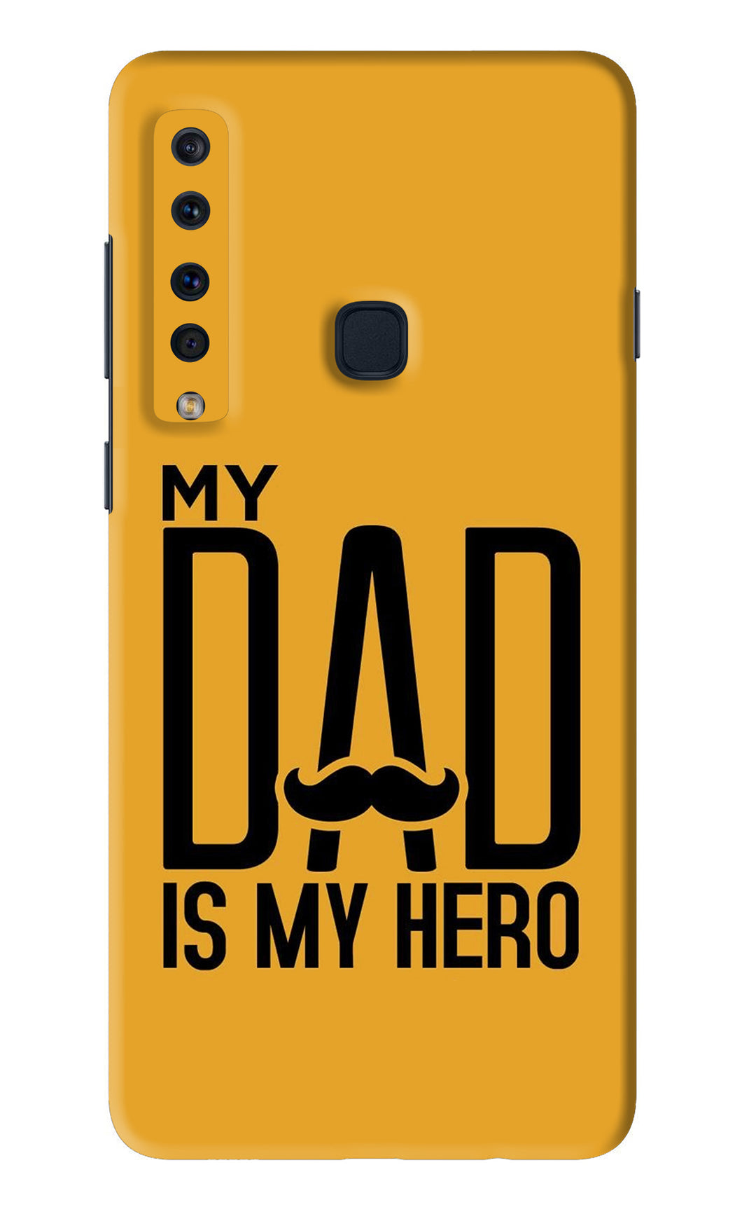 My Dad Is My Hero Samsung Galaxy A9 Back Skin Wrap