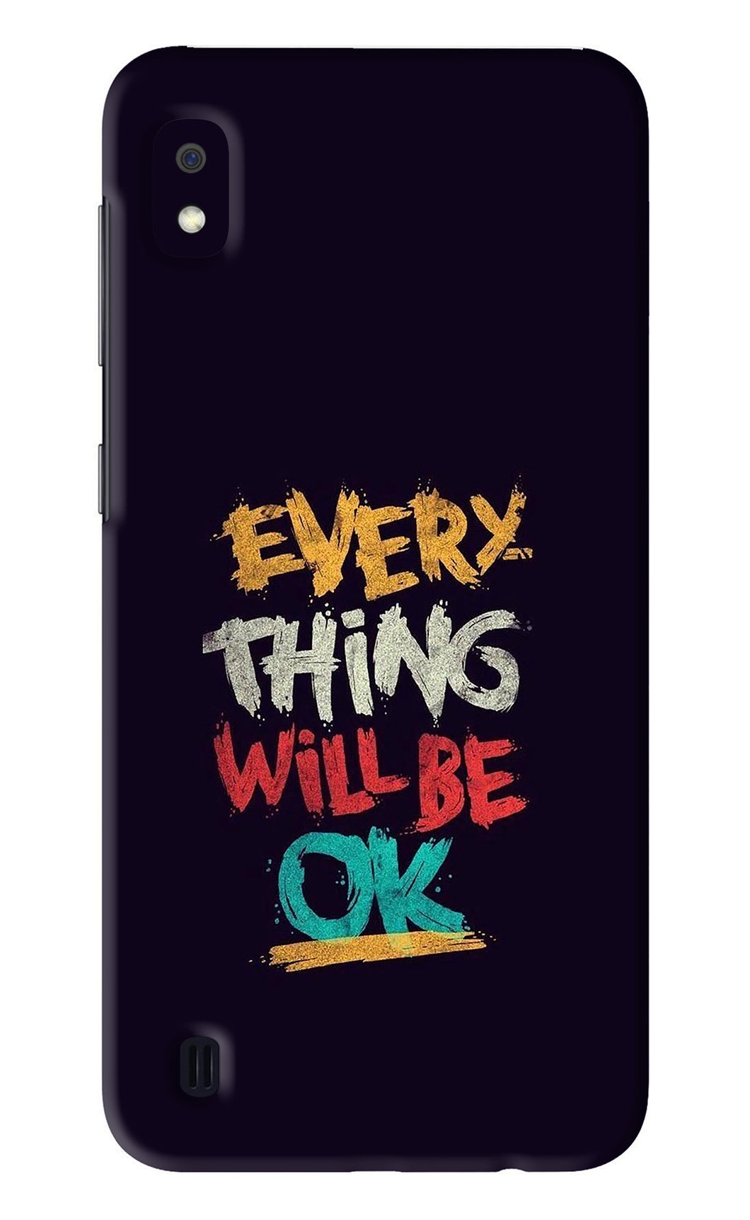 Everything Will Be Ok Samsung Galaxy A10 Back Skin Wrap
