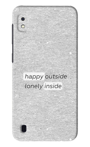 Happy Outside Lonely Inside Samsung Galaxy A10 Back Skin Wrap