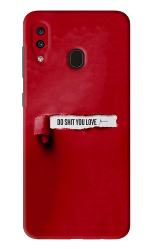Do Shit You Love Samsung Galaxy A20 Back Skin Wrap