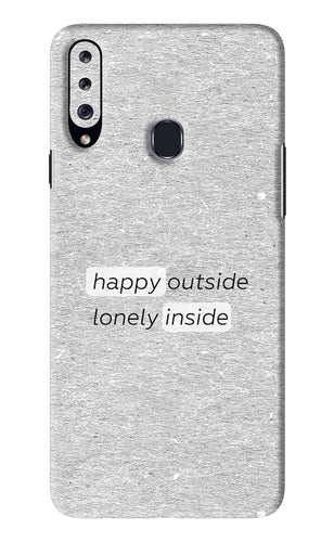 Happy Outside Lonely Inside Samsung Galaxy A20S Back Skin Wrap