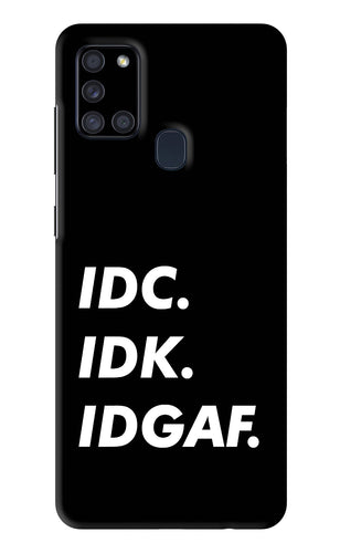 Idc Idk Idgaf Samsung Galaxy A21S Back Skin Wrap