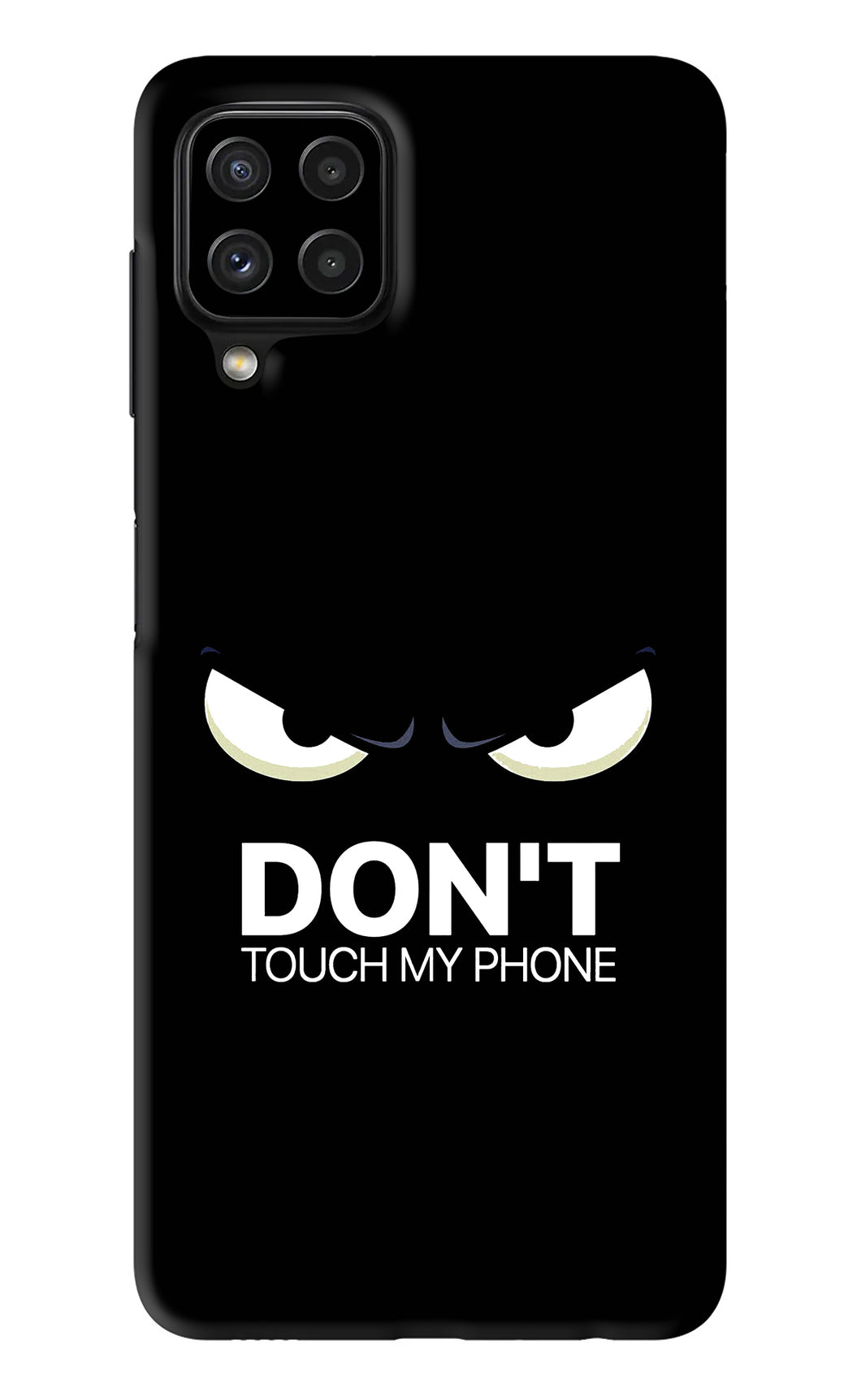 Don'T Touch My Phone Samsung Galaxy A22 Back Skin Wrap