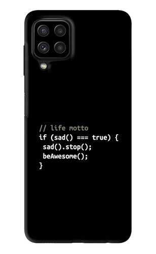 Life Motto Code Samsung Galaxy A22 Back Skin Wrap