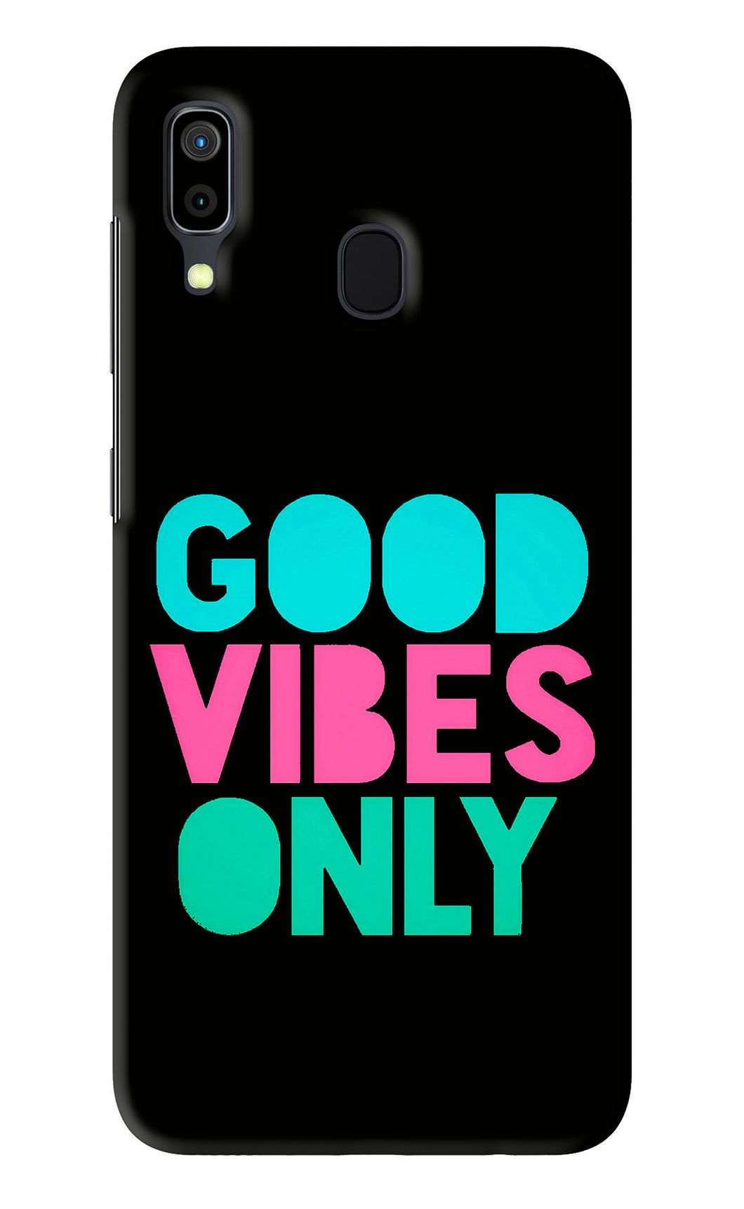 Quote Good Vibes Only Samsung Galaxy A30 Back Skin Wrap