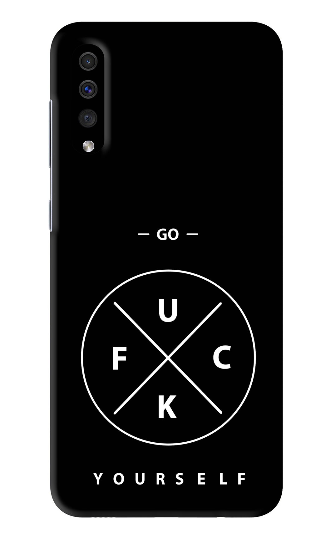 Go Fuck Yourself Samsung Galaxy A30s Back Skin Wrap