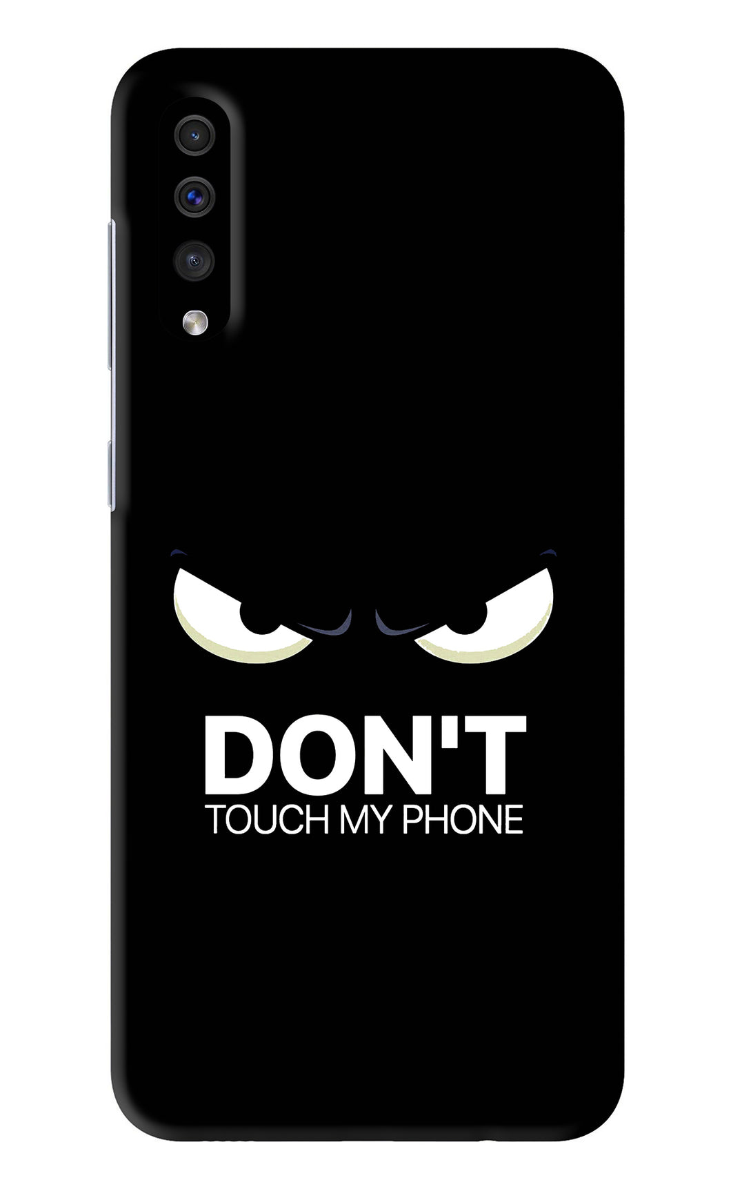 Don'T Touch My Phone Samsung Galaxy A30s Back Skin Wrap