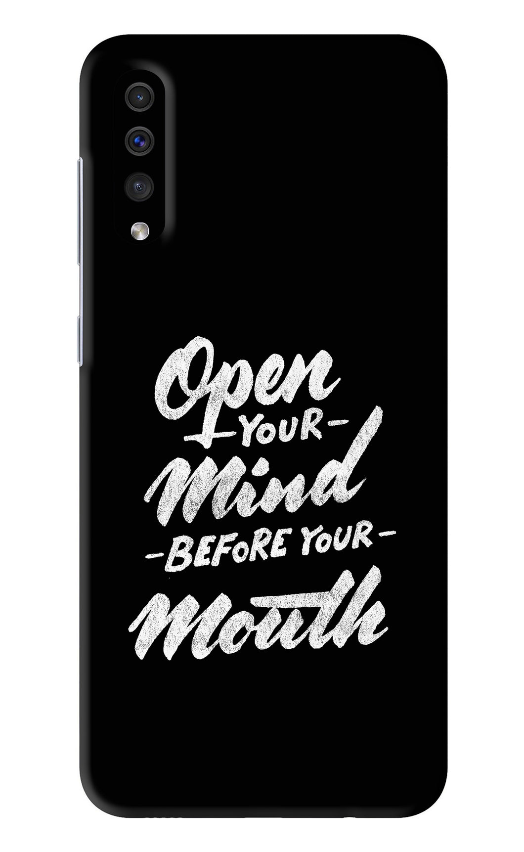 Open Your Mind Before Your Mouth Samsung Galaxy A30s Back Skin Wrap