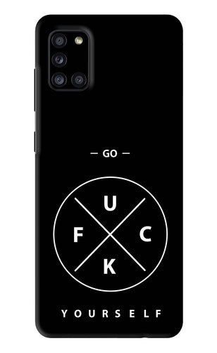 Go Fuck Yourself Samsung Galaxy A31 Back Skin Wrap