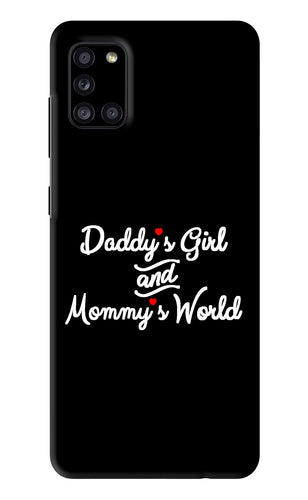 Daddy's Girl and Mommy's World Samsung Galaxy A31 Back Skin Wrap