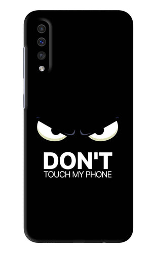 Don'T Touch My Phone Samsung Galaxy A50 Back Skin Wrap
