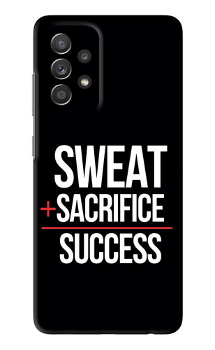 Sweat Sacrifice Success Samsung Galaxy A52 Back Skin Wrap
