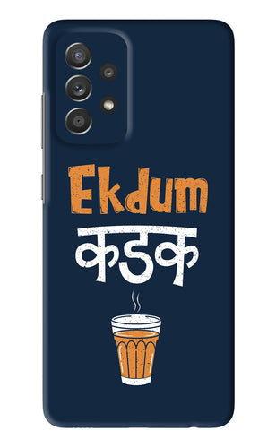 Ekdum Kadak Chai Samsung Galaxy A52 Back Skin Wrap