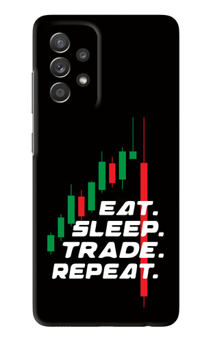 Eat Sleep Trade Repeat Samsung Galaxy A52 Back Skin Wrap