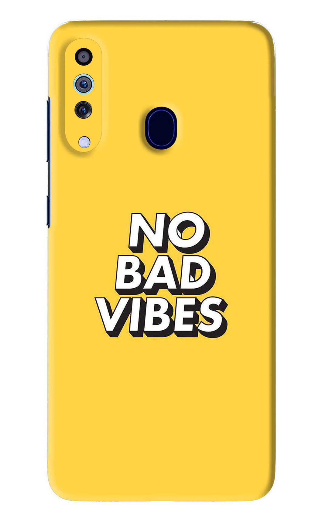 No Bad Vibes Samsung Galaxy A60 Back Skin Wrap