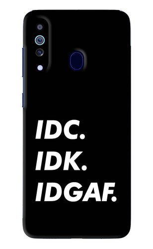 Idc Idk Idgaf Samsung Galaxy A60 Back Skin Wrap