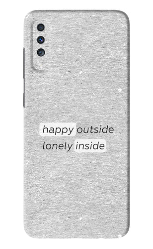 Happy Outside Lonely Inside Samsung Galaxy A70 Back Skin Wrap