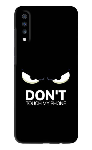Don'T Touch My Phone Samsung Galaxy A70 Back Skin Wrap