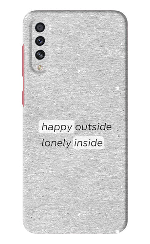 Happy Outside Lonely Inside Samsung Galaxy A70S Back Skin Wrap