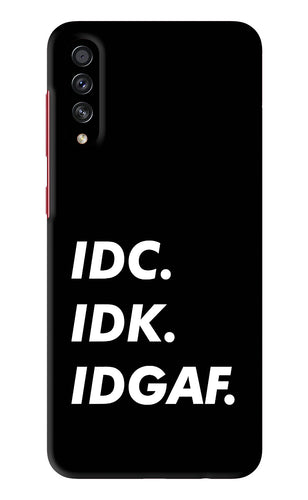 Idc Idk Idgaf Samsung Galaxy A70S Back Skin Wrap