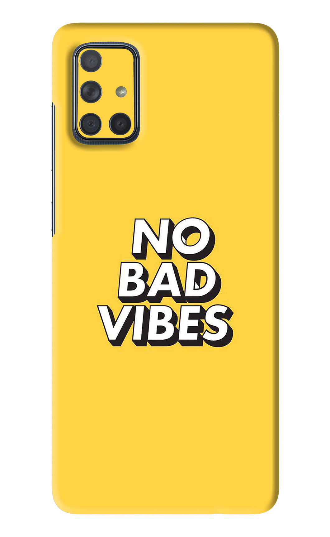 No Bad Vibes Samsung Galaxy A71 Back Skin Wrap