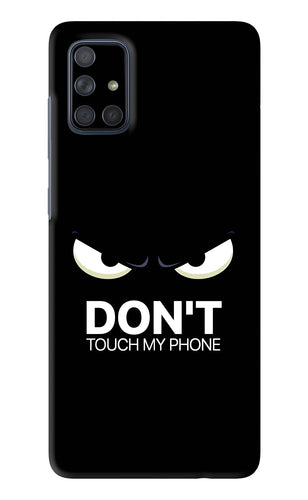 Don'T Touch My Phone Samsung Galaxy A71 Back Skin Wrap