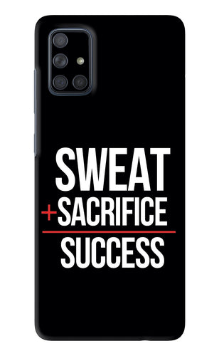 Sweat Sacrifice Success Samsung Galaxy A71 Back Skin Wrap
