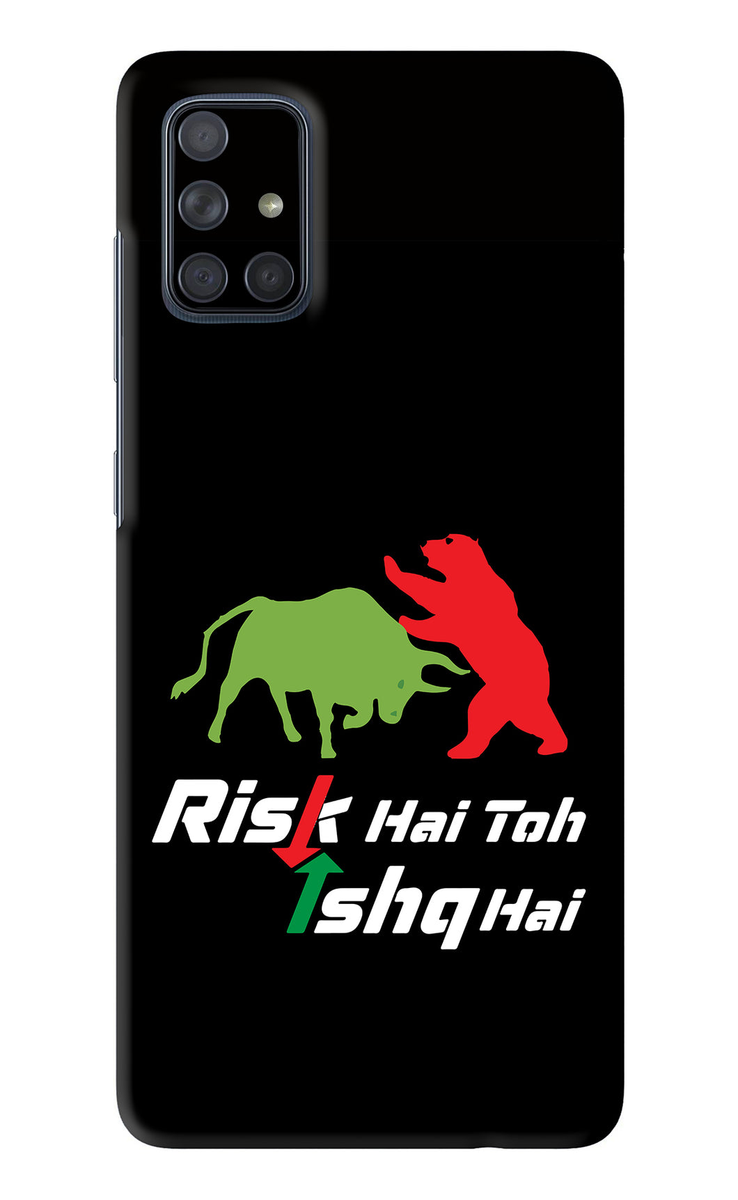 Risk Hai Toh Ishq Hai Samsung Galaxy A71 Back Skin Wrap