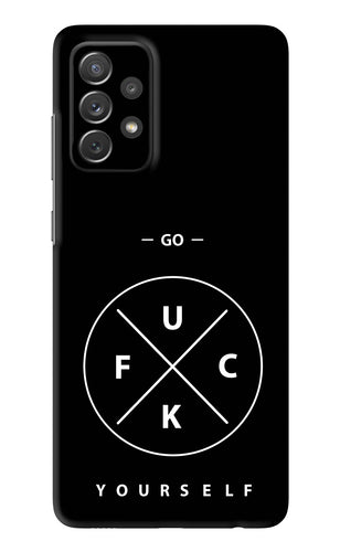 Go Fuck Yourself Samsung Galaxy A72 Back Skin Wrap