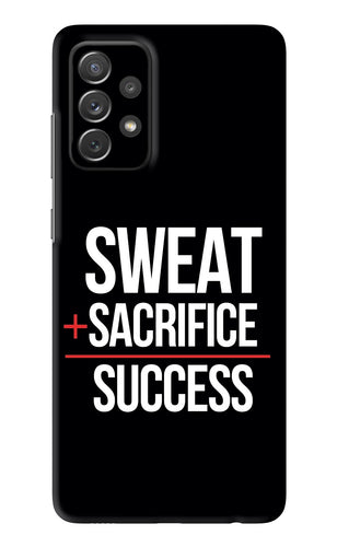 Sweat Sacrifice Success Samsung Galaxy A72 Back Skin Wrap