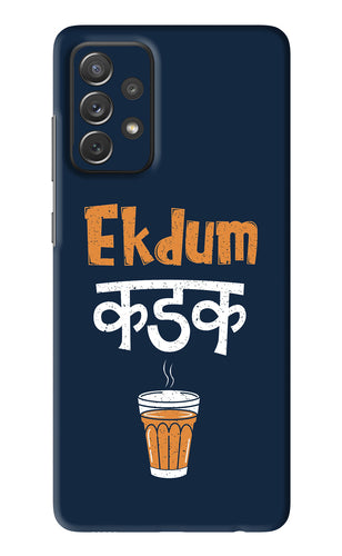 Ekdum Kadak Chai Samsung Galaxy A72 Back Skin Wrap