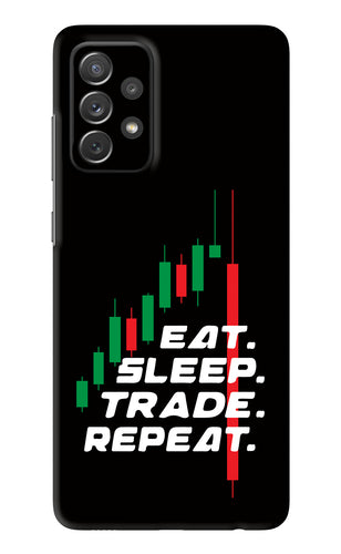 Eat Sleep Trade Repeat Samsung Galaxy A72 Back Skin Wrap