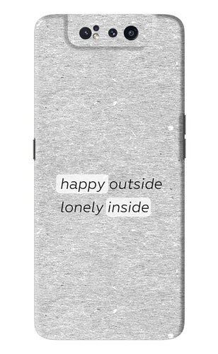 Happy Outside Lonely Inside Samsung Galaxy A80 Back Skin Wrap