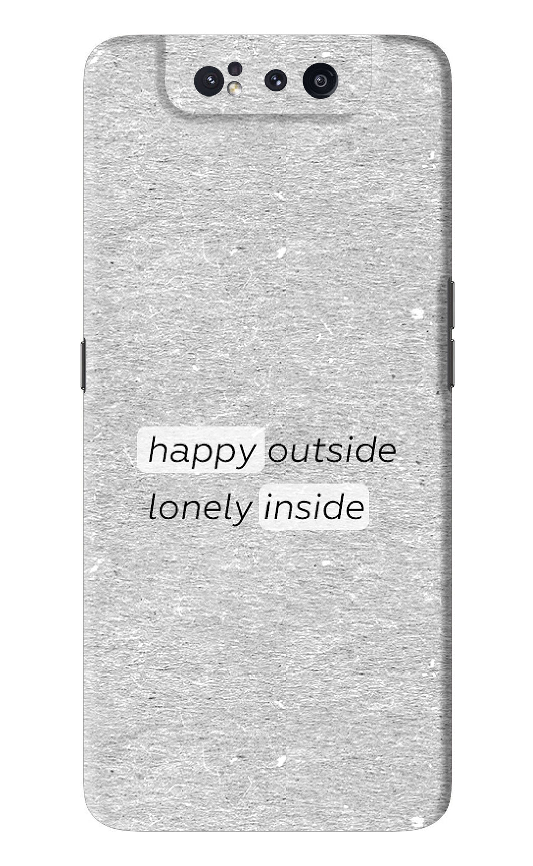 Happy Outside Lonely Inside Samsung Galaxy A80 Back Skin Wrap