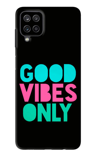 Quote Good Vibes Only Samsung Galaxy F12 Back Skin Wrap