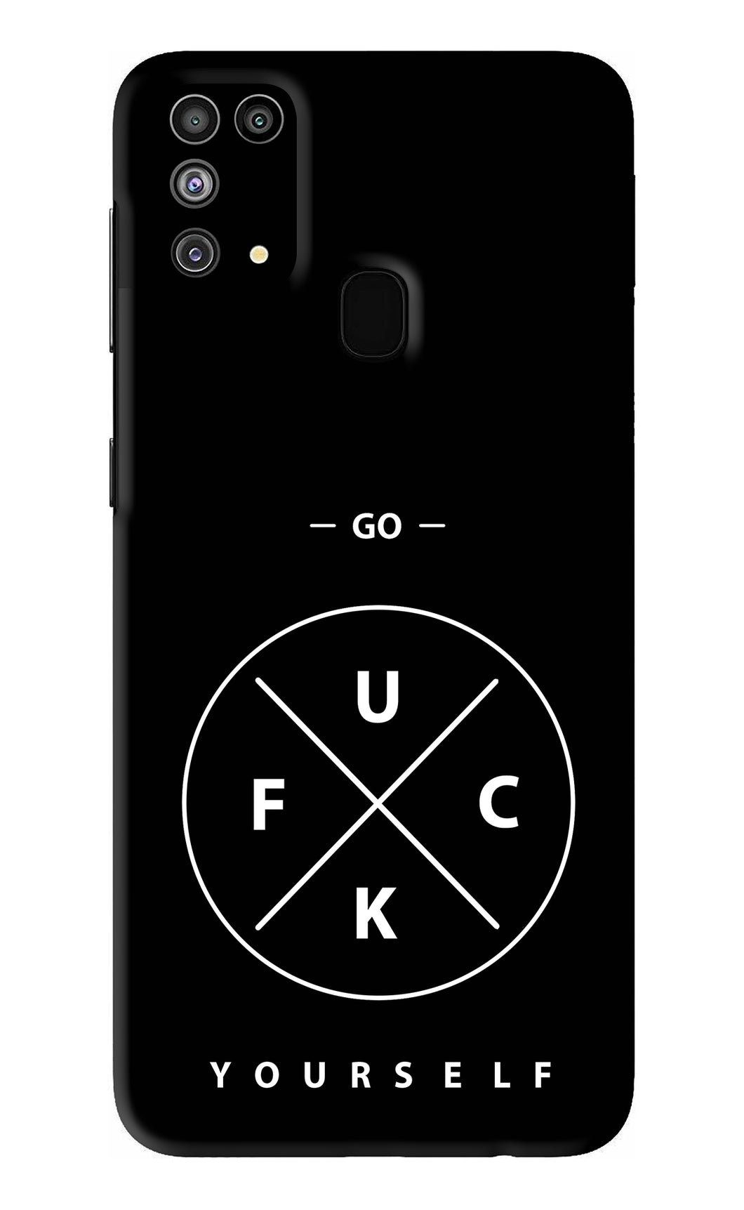 Go Fuck Yourself Samsung Galaxy F41 Back Skin Wrap