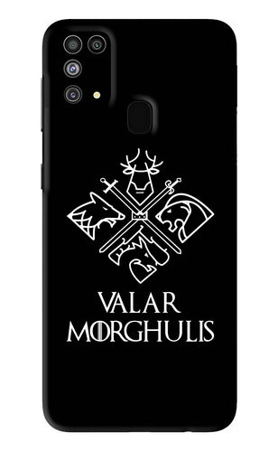 Valar Morghulis | Game Of Thrones Samsung Galaxy F41 Back Skin Wrap