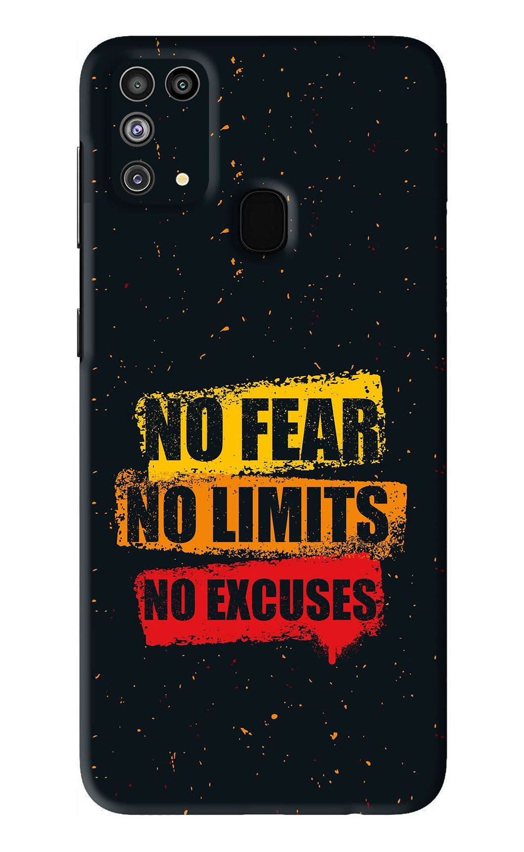 No Fear No Limits No Excuses Samsung Galaxy F41 Back Skin Wrap