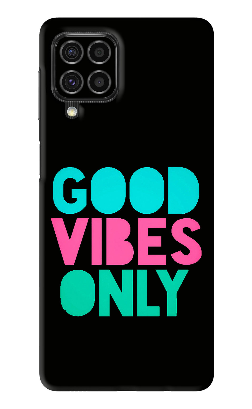 Quote Good Vibes Only Samsung Galaxy F62 Back Skin Wrap