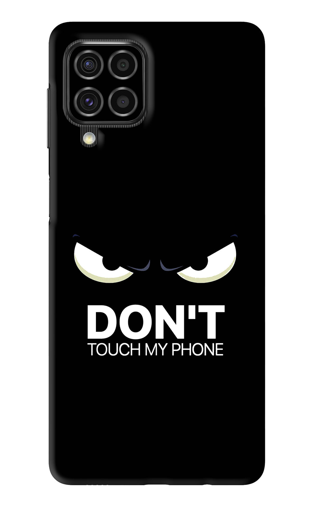 Don'T Touch My Phone Samsung Galaxy F62 Back Skin Wrap